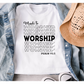 Made to Worship T-shirt