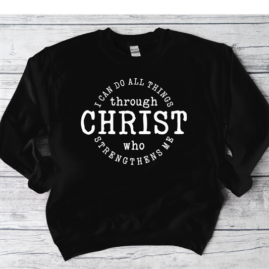 I can do all Things through CHRIST Crewneck