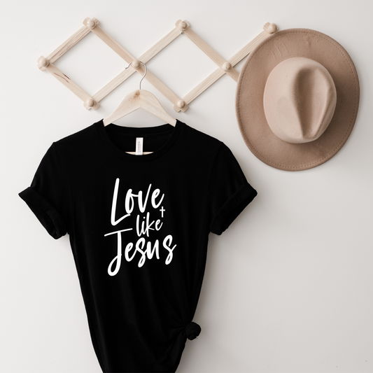 Love like Jesus tee